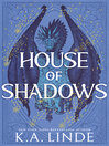 House of Shadows